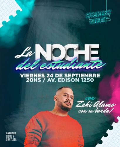 Este viernes 24: Vení a festejar con nosotros “La Noche del Estudiante”
