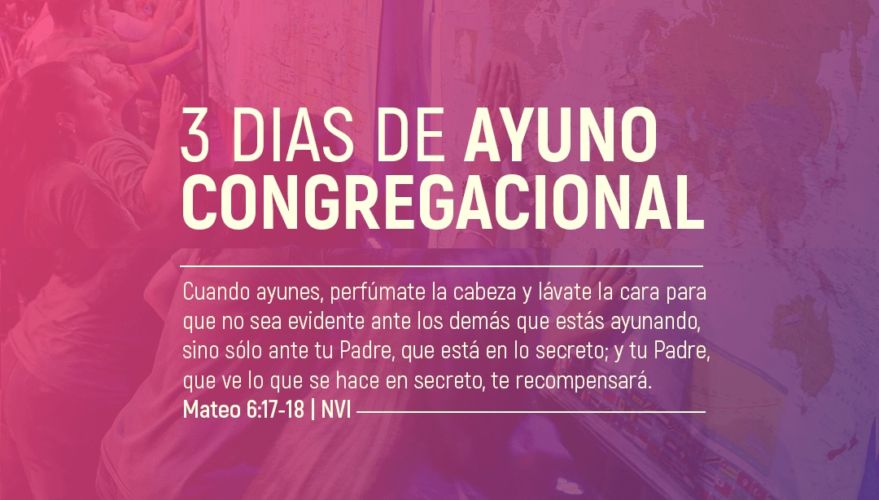 Tres días de Ayuno Congregacional Nacional: Unidos en el Espíritu en una Oración Poderosa