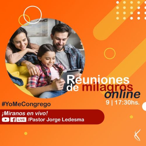 Este Domingo a las 9 y 17:30. Reuniones Online #YoMeCongrego
