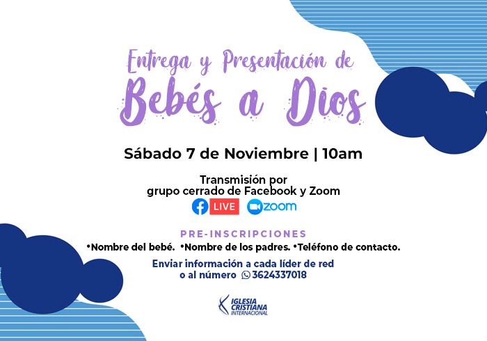 Entrega y presentación de Bebes a Dios en ICI