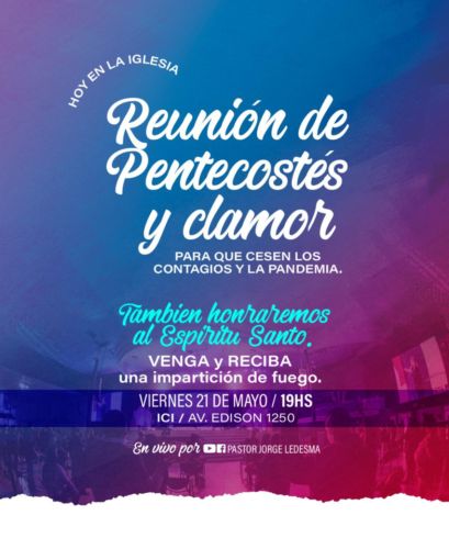 Reunión de Pentecostés y Clamor: Hoy viernes a las 19 hs