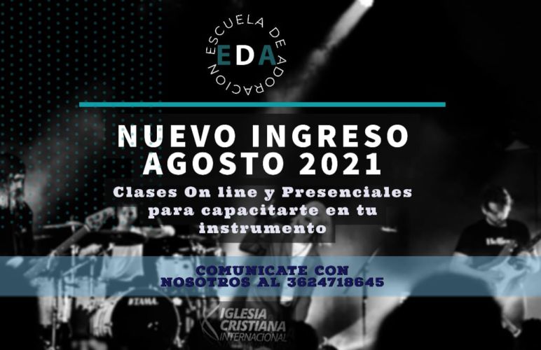 Si te gusta la música: En Agosto la Escuela de Adoración (EDA) inician sus clases