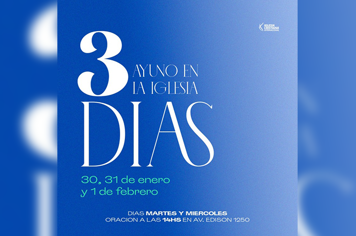 Tres días de Ayuno Congregacional en ICI: Unidos en el Espíritu en una Oración Poderosa