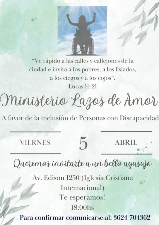 Este viernes 5 de abril: Ministerio Lazos de Amor a favor de la inclusión de personas con discapacidad   