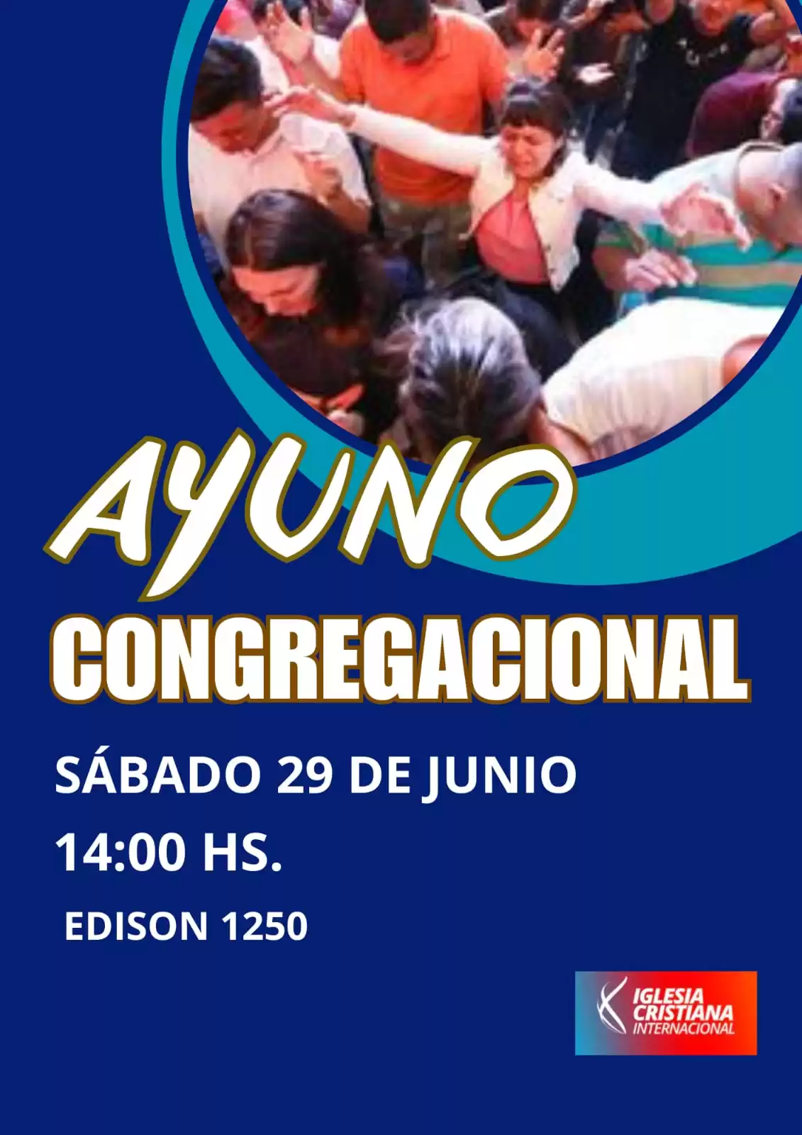 Ayuno Congregacional en ICI este sábado 29 de Junio