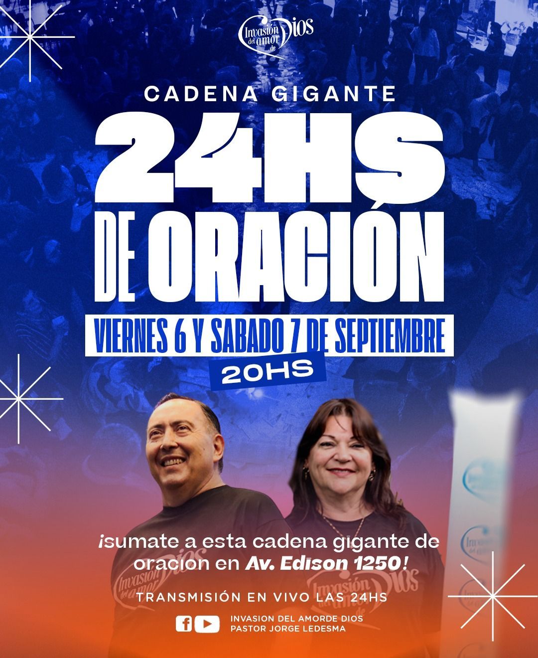Hoy viernes inicia la Cadena Gigante de oración de Invasión del Amor De Dios