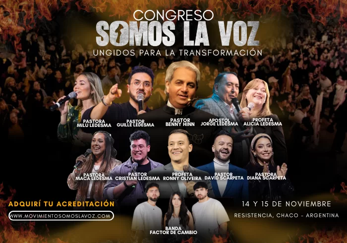 Resistencia será sede del Congreso “Somos La Voz 2025: Ungidos Para la Transformación”